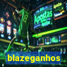 blazeganhos