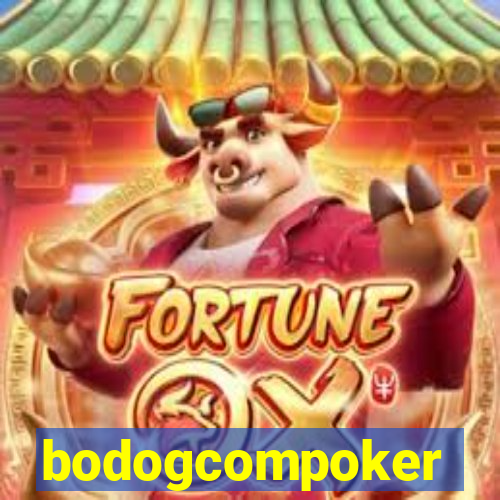 bodogcompoker