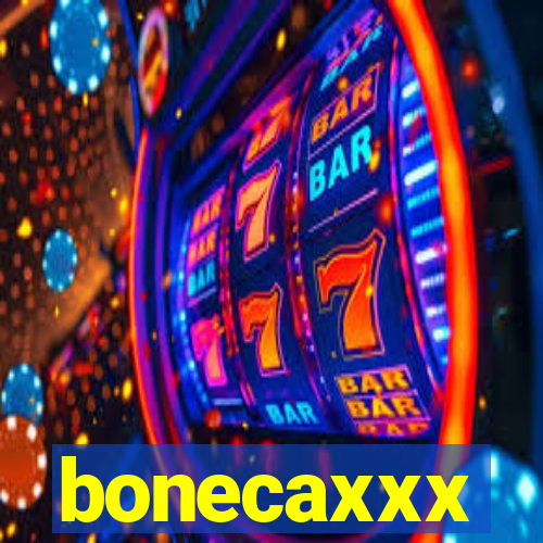 bonecaxxx