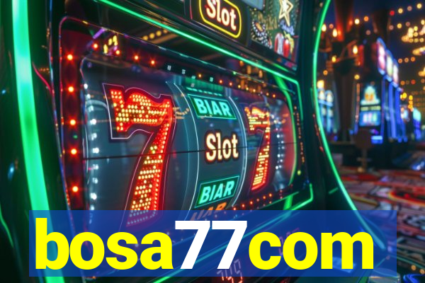 bosa77com