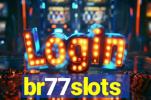 br77slots