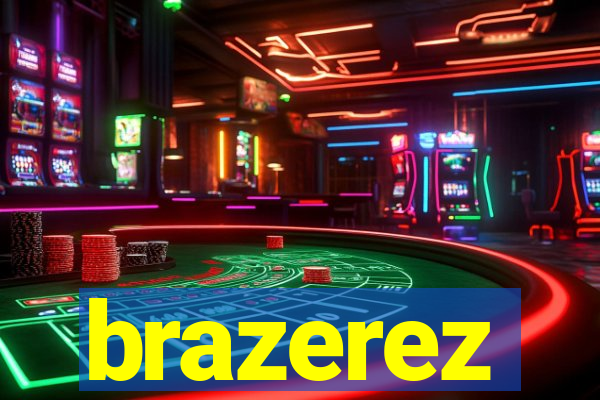 brazerez