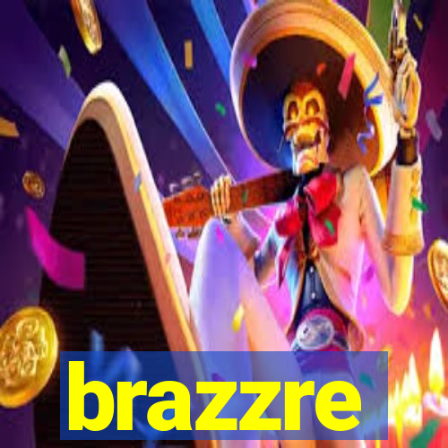 brazzre