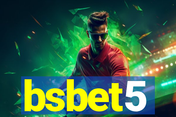 bsbet5