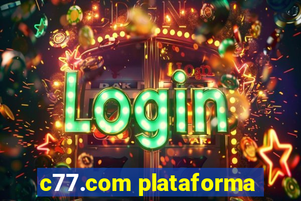 c77.com plataforma