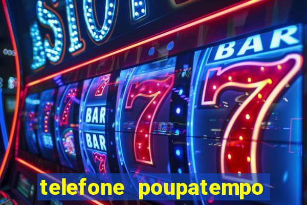 telefone poupatempo de franca