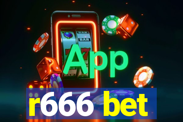 r666 bet