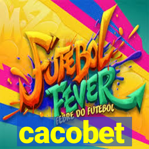 cacobet