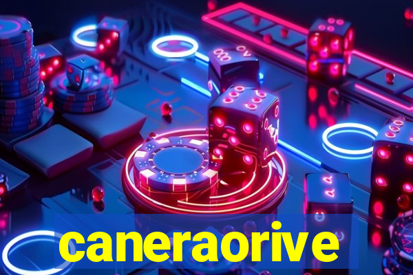 caneraorive