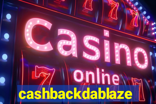 cashbackdablaze