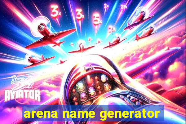 arena name generator