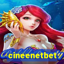 cineenetbet