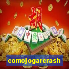 comojogarcrash