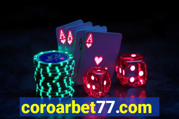 coroarbet77.com