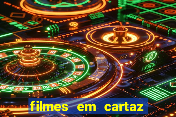 filmes em cartaz conjunto nacional