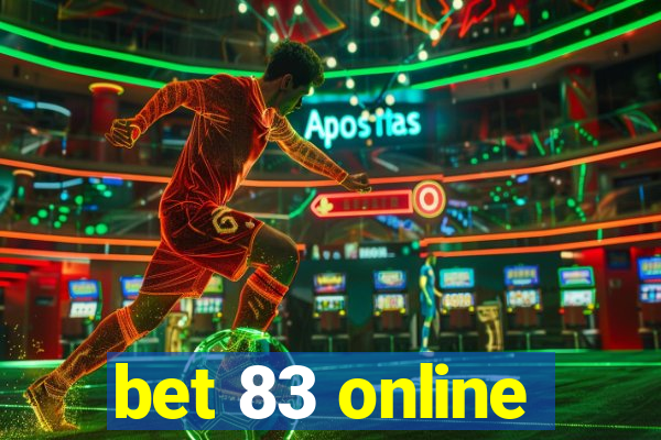 bet 83 online