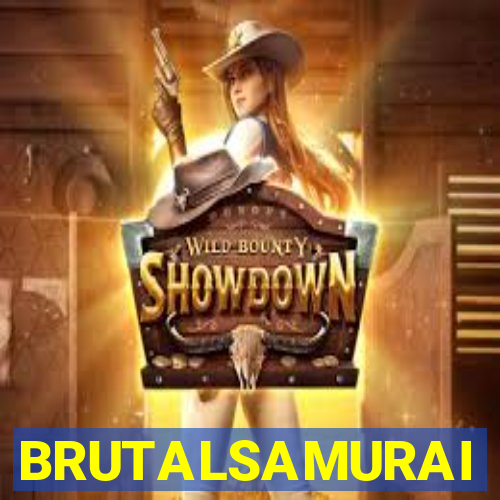 BRUTALSAMURAI