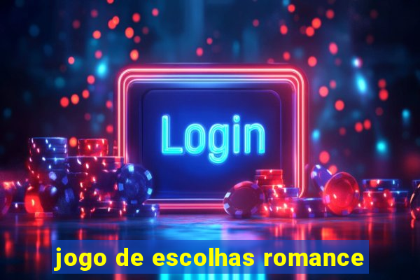 jogo de escolhas romance