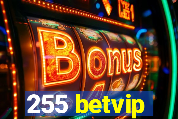 255 betvip