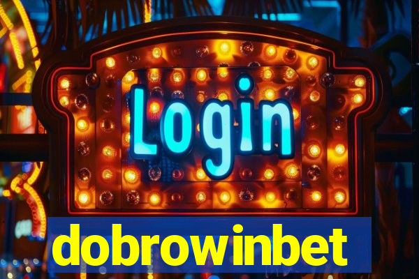 dobrowinbet