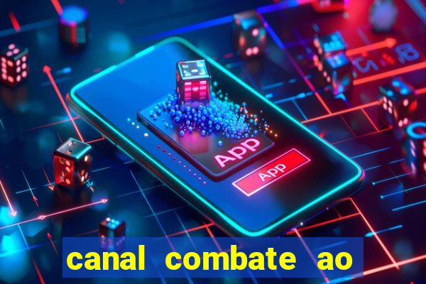 canal combate ao vivo gratis multicanais