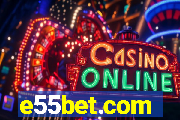 e55bet.com