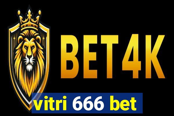 vitri 666 bet