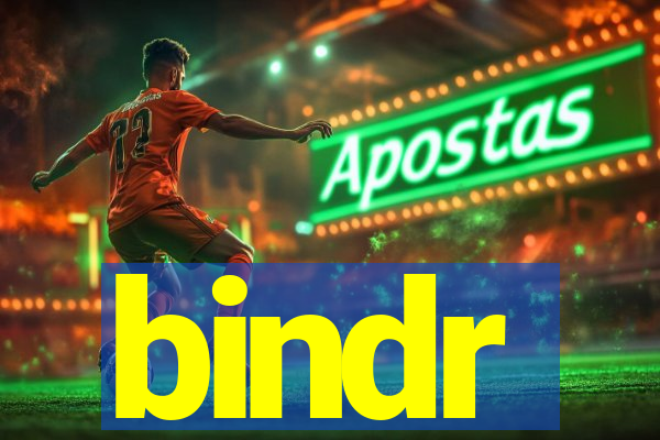 bindr