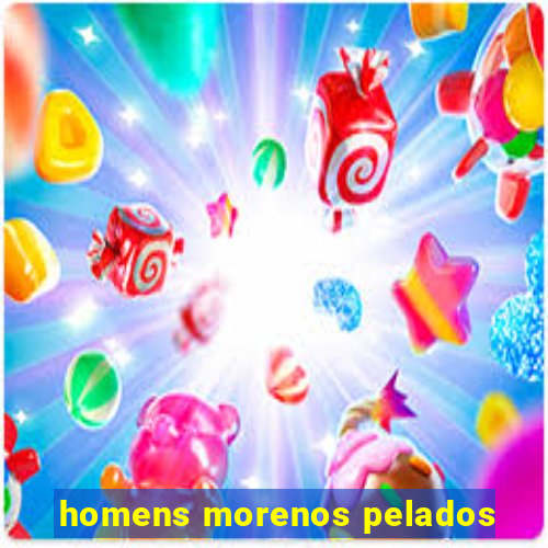 homens morenos pelados