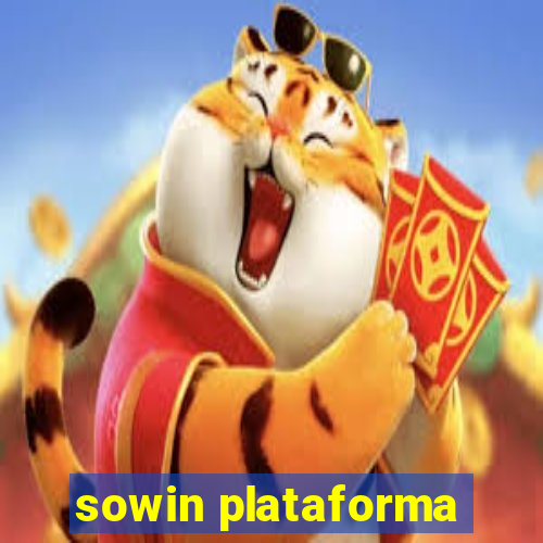 sowin plataforma