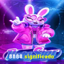 8888 significado