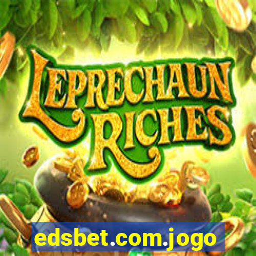 edsbet.com.jogos.app