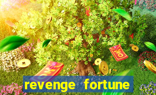 revenge fortune tiger 2