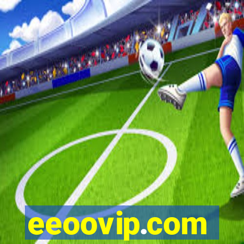 eeoovip.com