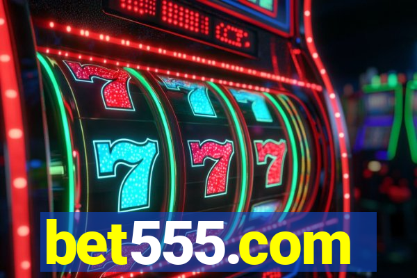 bet555.com