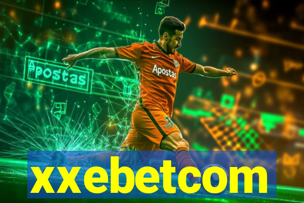 xxebetcom