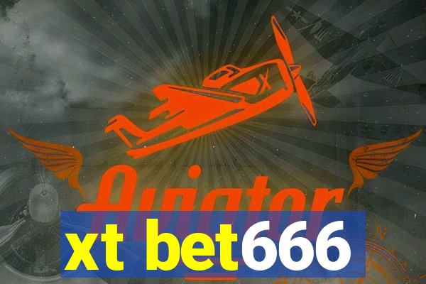 xt bet666