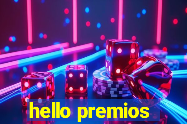 hello premios