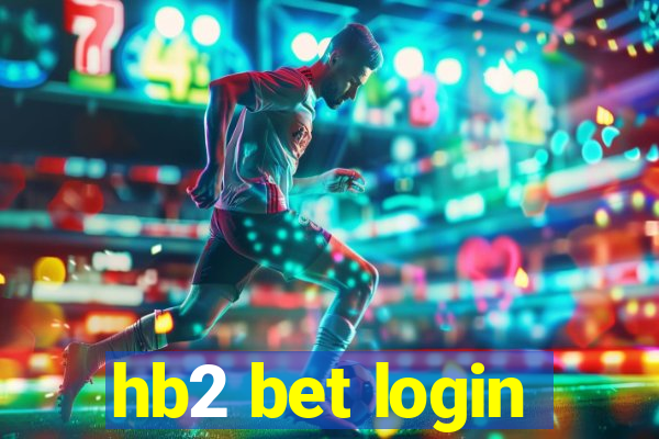 hb2 bet login