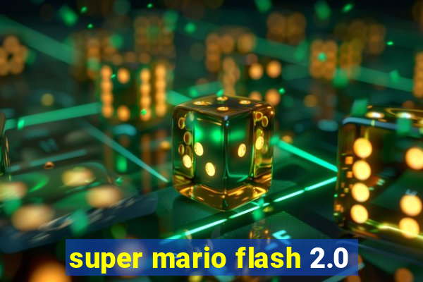 super mario flash 2.0