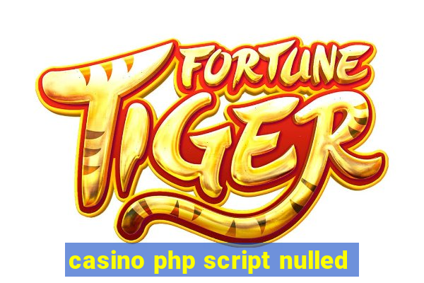 casino php script nulled