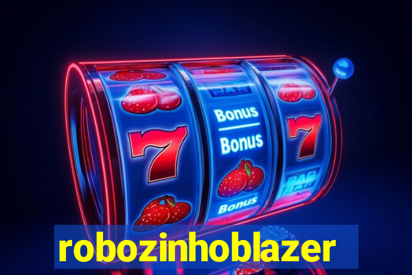 robozinhoblazer