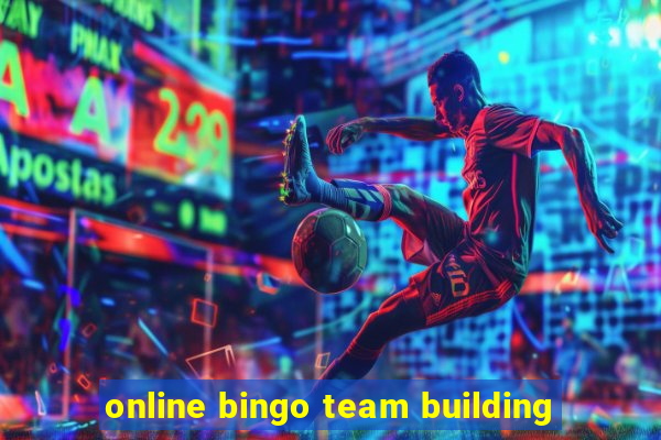 online bingo team building