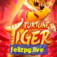 felizpg.live