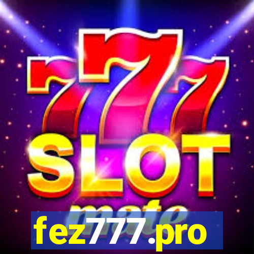 fez777.pro