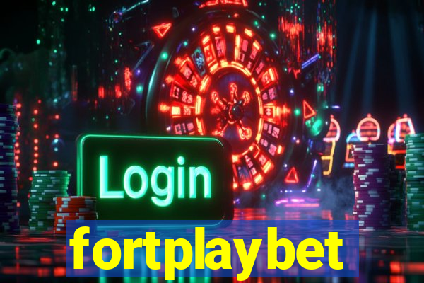 fortplaybet