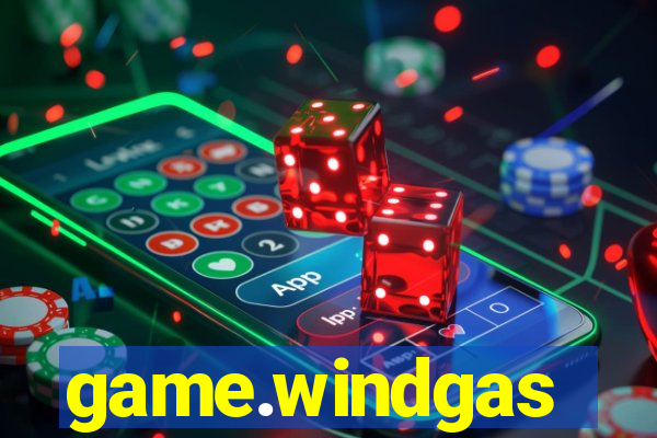 game.windgas