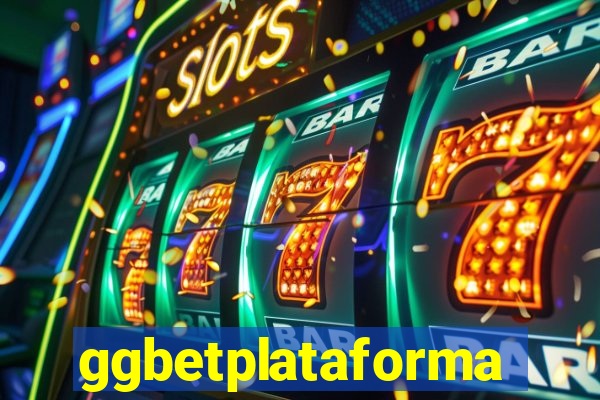 ggbetplataforma