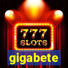 gigabete