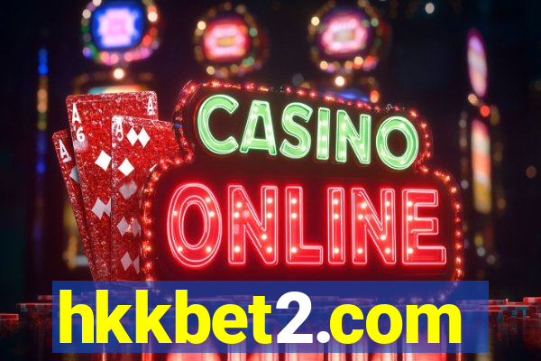 hkkbet2.com